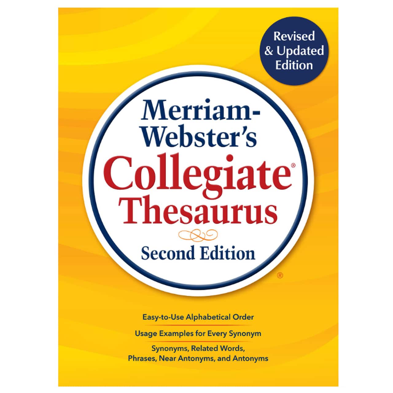 Merriam-Webster's Collegiate® Thesaurus, Second Edition